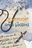 Le refuge des âmes blessées (French Edition) B0GKGDYK6M Book Cover