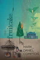 Fruitcake B0CRDGZZ29 Book Cover