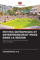 Petites Entreprises Et Entrepreneuriat Privé Dans La Région (French Edition) 6209595480 Book Cover