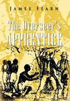 The Overseer's Apprentice 146535901X Book Cover