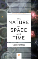The Nature of Space and Time 0691050848 Book Cover