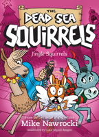 Jingle Squirrels 1496449819 Book Cover