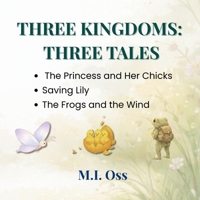 Three Kingdoms: Three Tales B0GSRL5LNM Book Cover