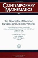 The Geometry of Riemann Surfaces and Abelian Varieties (Contemporary Mathematics) 0821838555 Book Cover