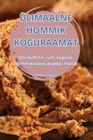 Ülimaalne Hommik Koguraamat (Estonian Edition) 183623807X Book Cover