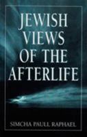 Jewish Views of the Afterlife