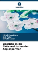 Einblicke in die Blütennektorien der Angiospermen (German Edition) 6208149207 Book Cover