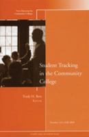Student Tracking in the Community College: New Directions for Community Colleges Issue No.143 (J-B CC Single Issue Community Colleges) 0470420049 Book Cover