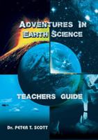 Adventures in Earth Science: Teachers' Guide 1925662128 Book Cover