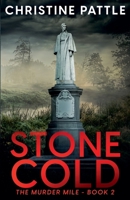 Stone Cold (The Murder Mile) B0FH4MZ45M Book Cover