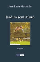 Jardim sem Muro 1475035837 Book Cover