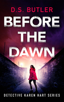 Before the Dawn 1491596465 Book Cover