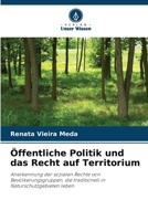 Öffentliche Politik und das Recht auf Territorium (German Edition) 6207070690 Book Cover