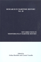 New Directions in Mediterranean Maritime History 0973007389 Book Cover