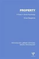Property: A Study in Social Psychology 1138844462 Book Cover