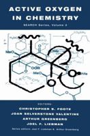 Active Oxygen in Chemistry (Structure Energetics and Reactivity in Chemistry Series, V. 2) 0412034417 Book Cover