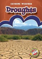 Droughts (Extreme Weather) 1626174644 Book Cover