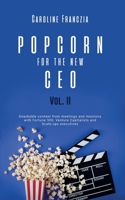 Popcorn for the New CEO Volume 2 173656773X Book Cover