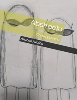 Abstracto: Cortos y Largos B09CRQFMZJ Book Cover