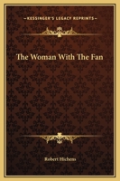 The Woman with the Fan 1983529885 Book Cover
