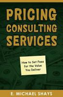 Pricing Consulting Services 1607020629 Book Cover