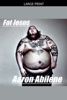 Fat Jesus B0C3G8W5M8 Book Cover