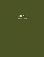 2020 Monthly Planner: Large Monthly Planner with Inspirational Quotes and Army Green Cover 1087807514 Book Cover