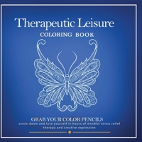 Therapeutic Leisure Coloring Book 0978809033 Book Cover