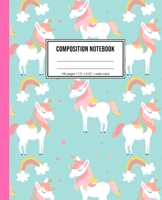 Composition Notebook: Unicorn Notebook For Girls 1706294956 Book Cover