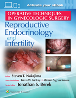Operative Techniques in Gynecologic Surgery: REI: Reproductive, Endocrinology and Infertility 1496330153 Book Cover