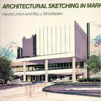 Architectural Sketching in Markers 0442318839 Book Cover