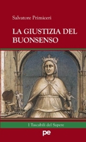 La Giustizia del Buonsenso 8833000656 Book Cover