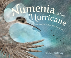 Numenia and the Hurricane: Inspired by a True Migration Story 1624149995 Book Cover