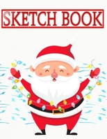 Sketch Book For Painting Christmas Gifts Xmas: Sketch Book Pad Artist Designer Hobby Painter Student Illustrator | Animals - Lover # Whiting ~ Size 8.5 X 11 Large 110 Page Fast Prints Bonus Gift. 1672904897 Book Cover