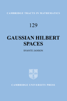 Gaussian Hilbert Spaces 0521057205 Book Cover