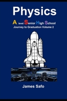 Physics; Journey to Graduation Volume 2: A level/ SHS 1739395352 Book Cover