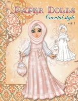Paper dolls oriental style: vol 1 B08Z2X278W Book Cover