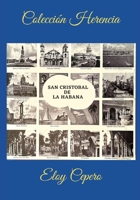 La Habana (Herencia Cultural Cubana) B0C4WTN9ZL Book Cover