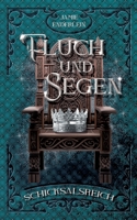 Fluch und Segen: Schicksalsreich 3758330874 Book Cover