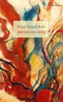 Heart Turned Back 1907056262 Book Cover