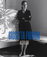 Giosetta Fioroni: Alter Ego 190993268X Book Cover