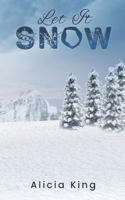 Let It Snow 1528969413 Book Cover