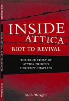 Inside Attica: Riot To Revival 0977633594 Book Cover