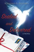 Sealed and Delivered 1632326574 Book Cover