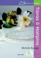 Tiaras and Hairpins 1844483274 Book Cover