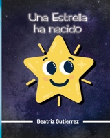 Una estrella ha nacido B0BQ9JB3H8 Book Cover