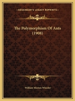 The Polymorphism Of Ants 1149890797 Book Cover
