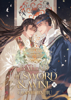 Ballad of Sword and Wine: Qiang Jin Jiu (Novel) Vol. 8 B0GNDVWV9B Book Cover