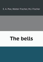 The Bells 5518440146 Book Cover