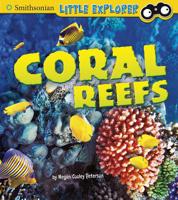 Coral Reefs (Little Scientist) 1476535418 Book Cover